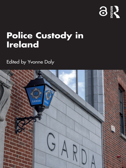 Title details for Police Custody in Ireland by Yvonne Daly - Available